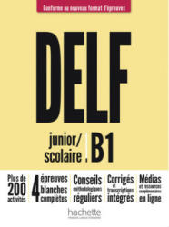 DELF junior / scolaire B1 - Conforme au nouveau format d'épreuves - Nelly Mous, Sara Azevedo Rodrigues, Pascal Biras (2022)