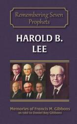 Harold B. Lee (ISBN: 9781942640134)