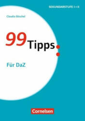 99 Tipps - Für DaZ - Claudia Böschel (ISBN: 9783589152124)