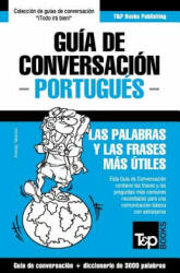 Guia de Conversacion Espanol-Portugues y vocabulario tematico de 3000 palabras - Andrey Taranov (ISBN: 9781784926564)