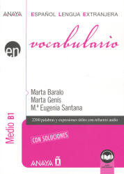 Vocabulario. Nivel Medio B1 (Ed. 2021) - MARTA BARALO OTTONELLO (ISBN: 9788414315781)