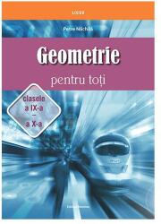 Geometrie pentru toți - clasele a IX -a și a X-a (ISBN: 9786065358867)