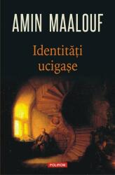 Identități ucigașe (ISBN: 9789734691401)