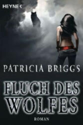 Fluch des Wolfes - Patricia Briggs, Vanessa Lamatsch (2013)