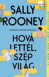 Hová lettél, szép világ (ISBN: 9789635683109)