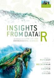 Insights from Data with R: An Introduction for the Life and Environmental Sciences (ISBN: 9780198849827)