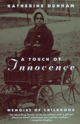 A Touch of Innocence: A Memoir of Childhood (ISBN: 9780226171128)