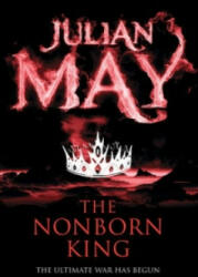 Nonborn King - Julian May (2013)