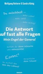 Die Antwort auf fast alle Fragen: Mein Engel der General (ISBN: 9783991300175)