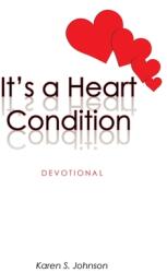 It's a Heart Condition: Devotional (ISBN: 9781638858133)