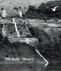 Michelle Stuart: Drawn from Nature (ISBN: 9783775735490)