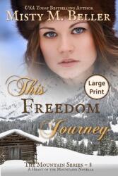 This Freedom Journey (ISBN: 9781954810396)