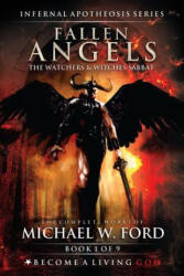 Fallen Angels: The Watchers & Witches Sabbat - Timothy Donaghue, Mitchell Nolte, Michael Ford (ISBN: 9781795272025)