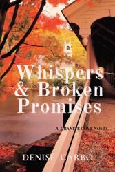 Whispers & Broken Promises (ISBN: 9781734872996)
