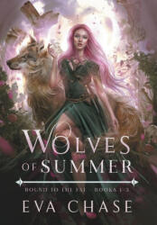 Wolves of Summer: Bound to the Fae - Books 1-3 (ISBN: 9781990338908)