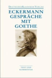 Gespräche mit Goethe - Johann P. Eckermann, Christoph Michel (ISBN: 9783618680505)