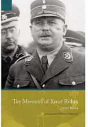 Memoirs of Ernst Rohm - Ernst Rohm (2012)