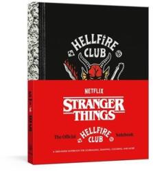 Stranger Things: The Official Hellfire Club Notebook - Netflix (ISBN: 9780593581384)