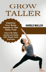 Grow Taller (ISBN: 9781774855379)