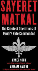 Sayeret Matkal - Shur, Avner, Halevi, Aviram (ISBN: 9781510771932)