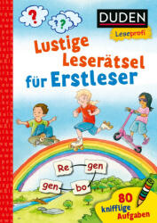 Duden Leseprofi - Lustige Leserätsel für Erstleser, 1. Klasse - Sebastian Coenen (ISBN: 9783737336338)