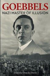 Goebbels: Nazi Master of Illusion (ISBN: 9789655999013)