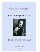 Rezonante vocale - Corneliu Gheorghiu (ISBN: 9790707657706)