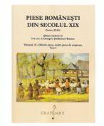 Piese romanesti din secolul 19. Volumul 2 Tom 1 - Georgeta Stefanescu-Barnea (ISBN: 9790694922863)