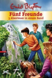 Fünf Freunde - 3 Abenteuer in einem Band - Enid Blyton, Bernhard Förth (ISBN: 9783570171844)