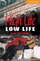 High Life Low Life Level 4 (2010)