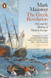 The Greek Revolution (ISBN: 9780141978741)