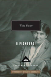 O Pioneers! - Willa Cather (2011)