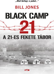 A 21-es fekete tábor (2022)