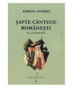 Sapte cantece romanesti pentru chitara solo - Adrian Andrei (ISBN: 9790694921910)