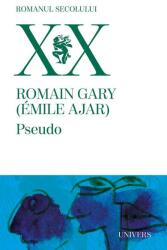 Pseudo - Romain Gary (ISBN: 9789733414261)