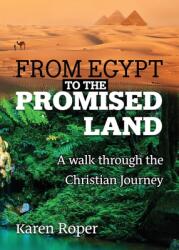 From Egypt to the Promised Land (ISBN: 9780645558104)