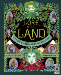 Lore of the Land: Folklore & Wisdom from the Wild Earth (ISBN: 9780711269828)