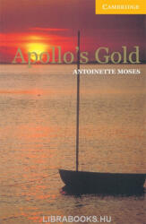 Moses, Antoinet: Apollo's Gold with Audio CD - Cambridge English Readers Level 2 (2008)