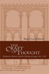 Craft of Thought - Carruthers, Mary (2010)