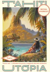 Tahiti utópia (2022)