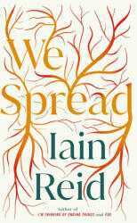 We Spread - Iain Reid (ISBN: 9781398504134)