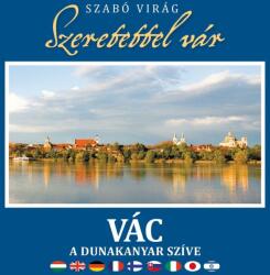 Szeretettel vár Vác (ISBN: 9786155078040)