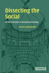 Dissecting the Social - Peter Hedstrom (2011)