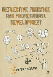 Reflective Practice and Professional Development - Peter Tarrant (2013)