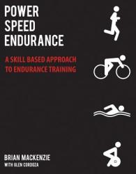 Power Speed Endurance - Brian MacKenzie (2012)