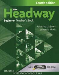 New Headway 4th Edition Beginner Teacher's Book with Teacher's Resource CD-ROM (2013)