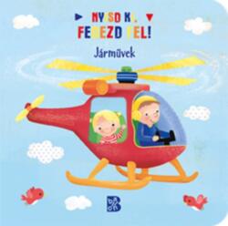Nyisd ki, fedezd fel! - Járművek (2022)