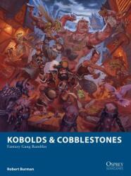 Kobolds & Cobblestones: Fantasy Gang Rumbles (ISBN: 9781472823922)