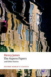 Aspern Papers and Other Stories - Henry James (2013)
