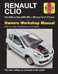 Renault Clio Petrol & Diesel 05-09 - Anon (ISBN: 9780857338716)
